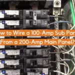 How to Wire a 100-Amp Sub Panel From a 200-Amp Main Panel?