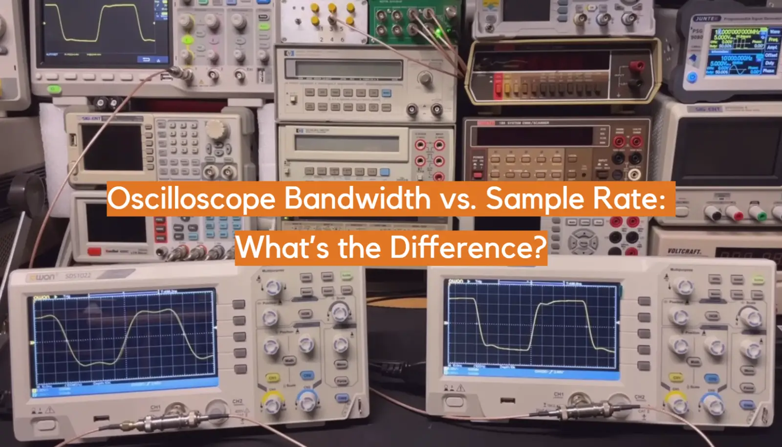 Oscilloscope Bandwidth vs. Sample Rate: What’s the Difference?