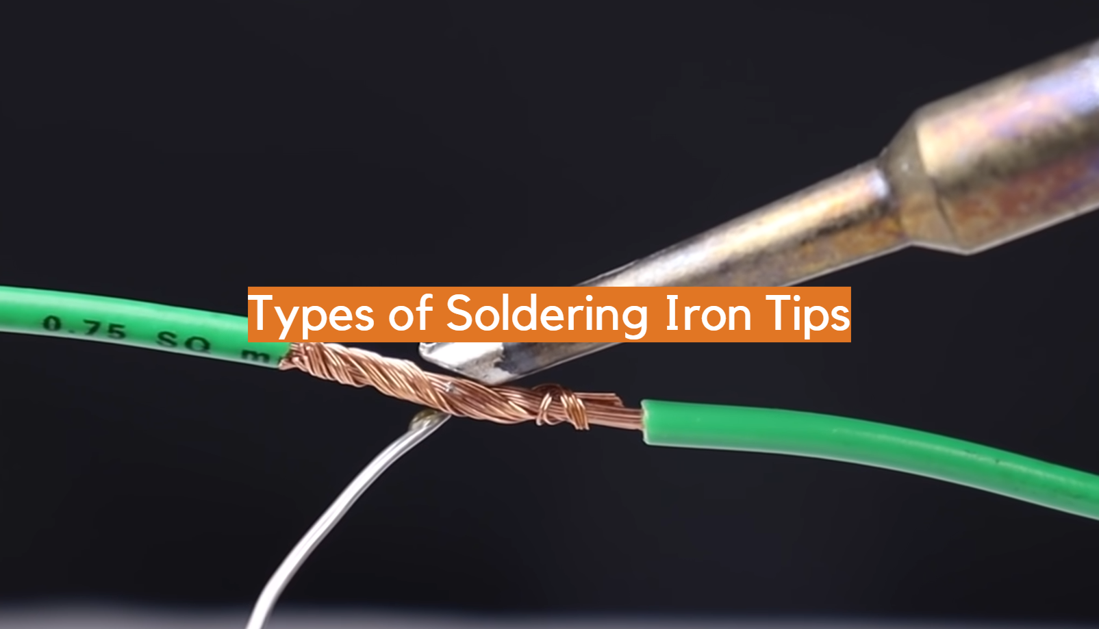 Types of Soldering Iron Tips ElectronicsHacks