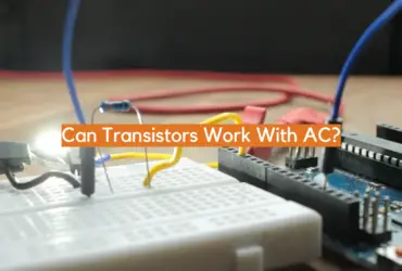 Can Transistors Work With AC?