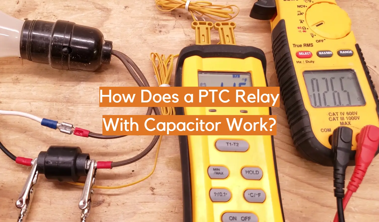 How Does a PTC Relay With Capacitor Work?