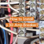 How to Install a 30-Amp Breaker?