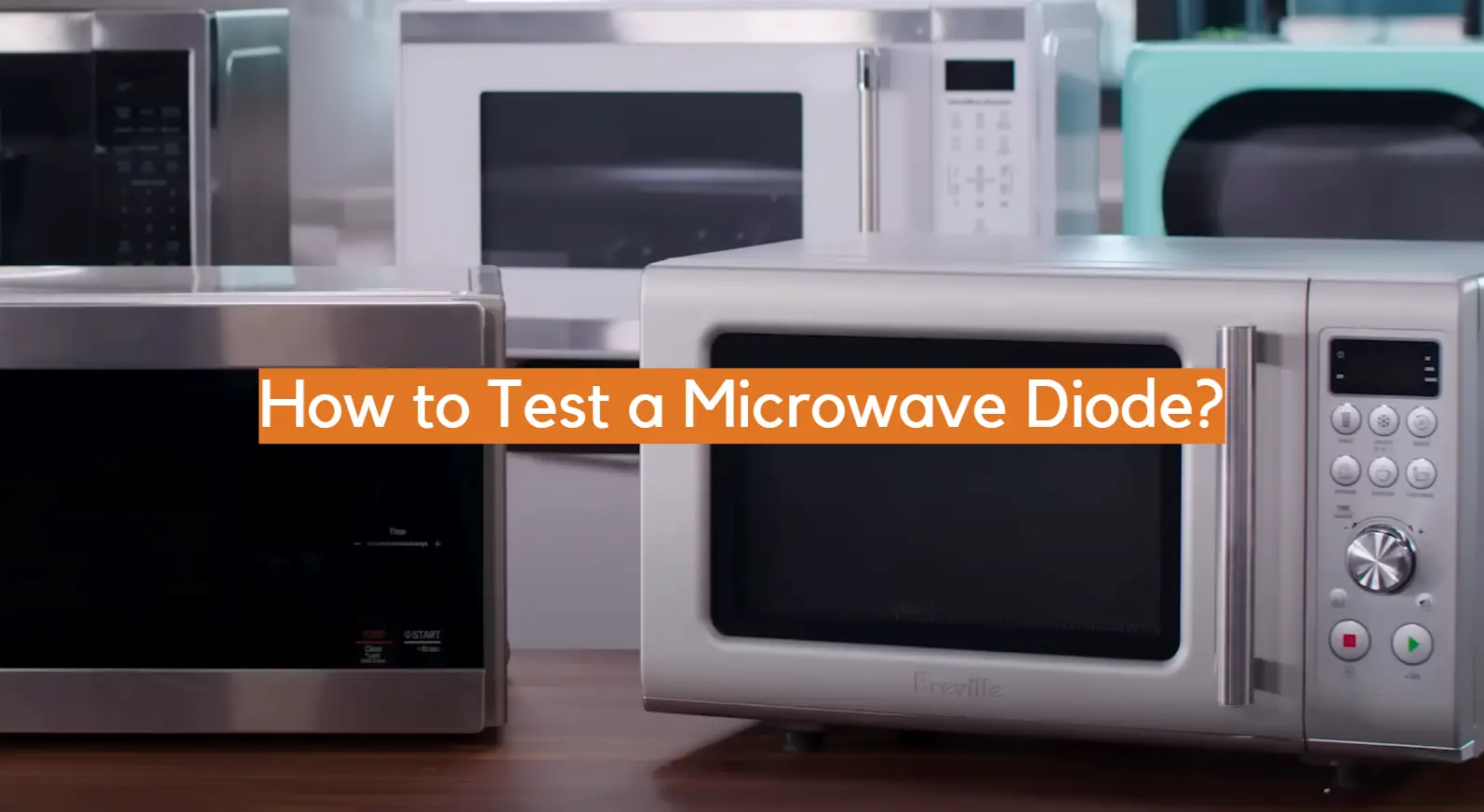 How to Test a Microwave Diode?