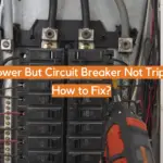 No Power But Circuit Breaker Not Tripped: How to Fix?
