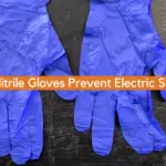 Will Nitrile Gloves Prevent Electric Shock?