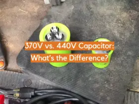 370V vs. 440V Capacitor: What’s the Difference?