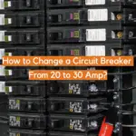 How to Change a Circuit Breaker From 20 to 30 Amp?