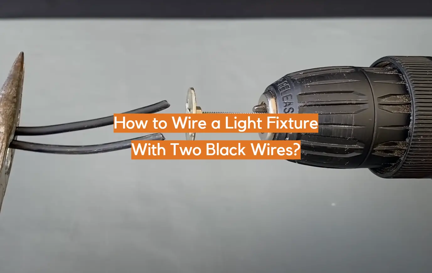 How to Wire a Light Fixture With Two Black Wires?