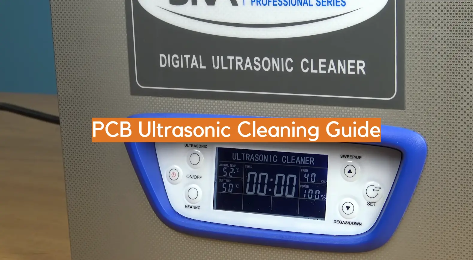 PCB Ultrasonic Cleaning Guide