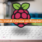 How to Install Chrome on Raspberry Pi?