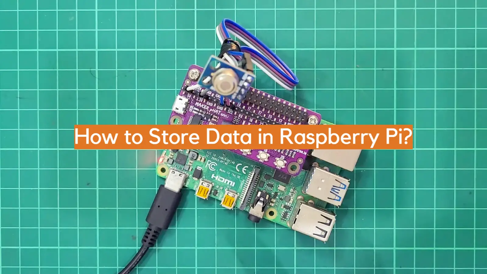 How to Store Data in Raspberry Pi?