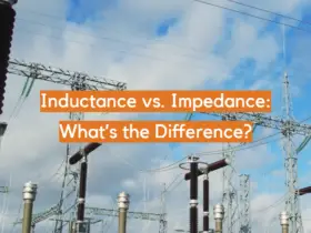 Inductance vs. Impedance: What’s the Difference?
