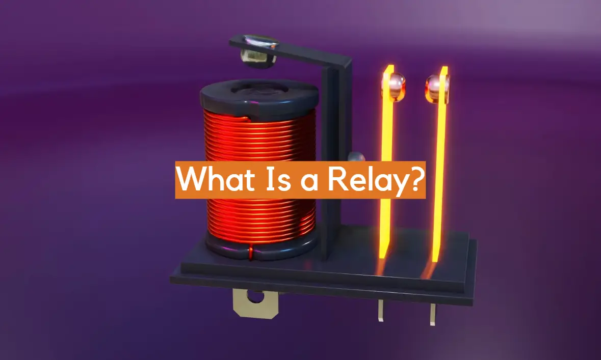 What Is a Relay?
