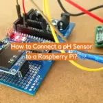 How to Connect a pH Sensor to a Raspberry Pi?