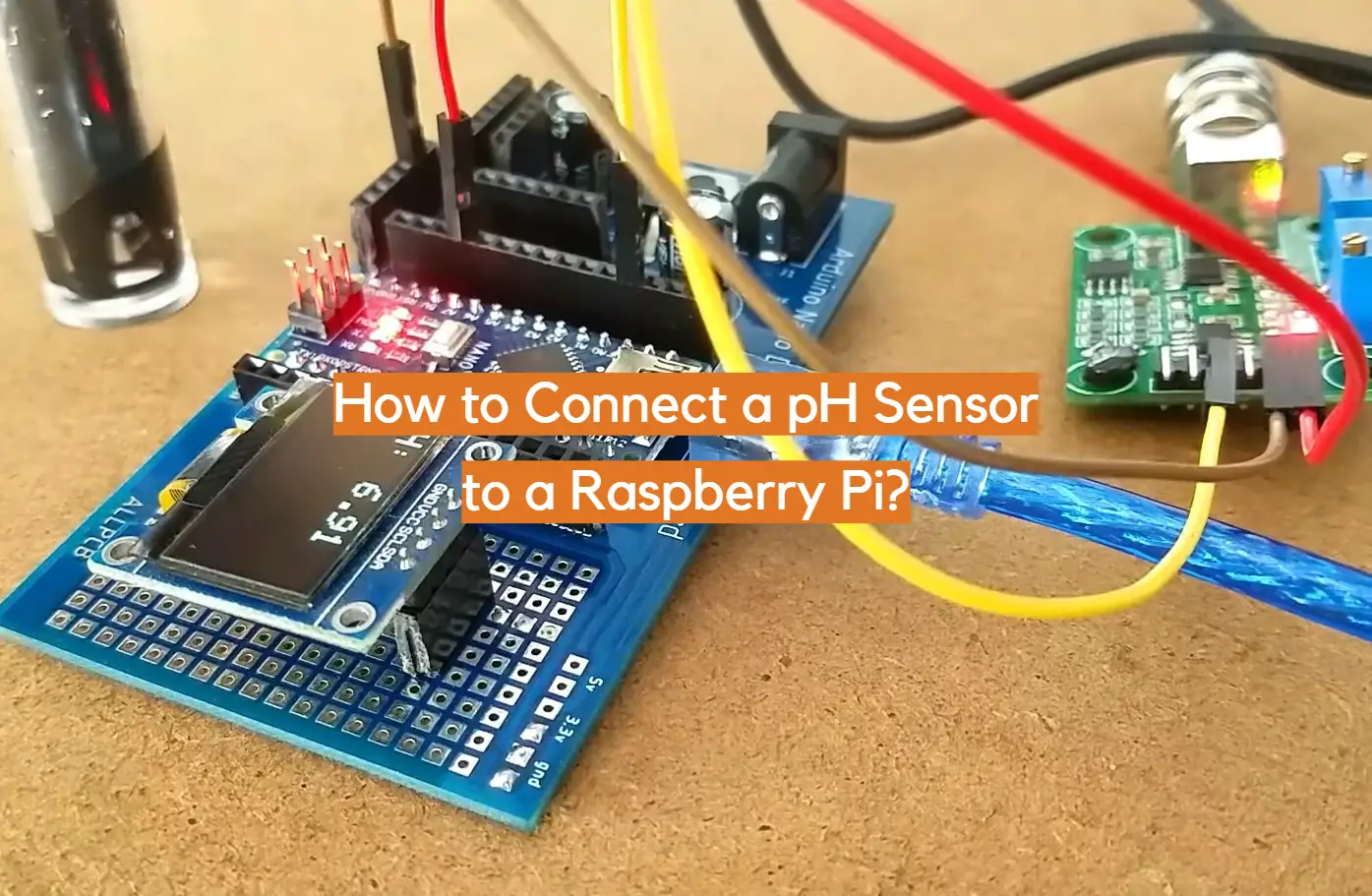 How to Connect a pH Sensor to a Raspberry Pi?