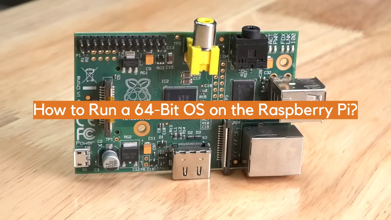 How to Run a 64-Bit OS on the Raspberry Pi?