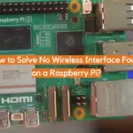 How to Solve No Wireless Interface Found on a Raspberry Pi?
