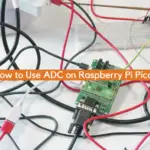 How to Use ADC on Raspberry Pi Pico?