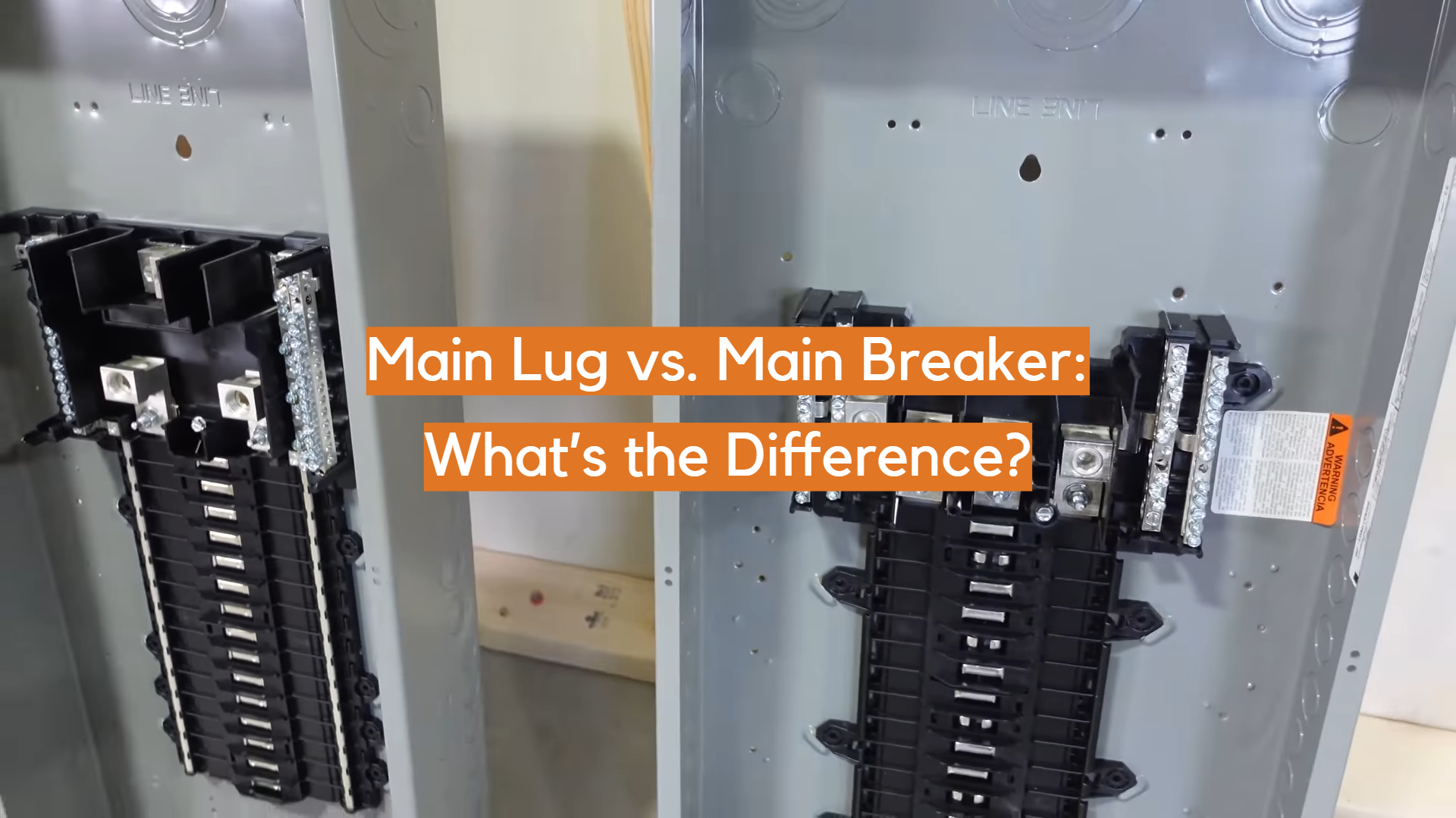 Main Lug vs. Main Breaker What’s the Difference? ElectronicsHacks