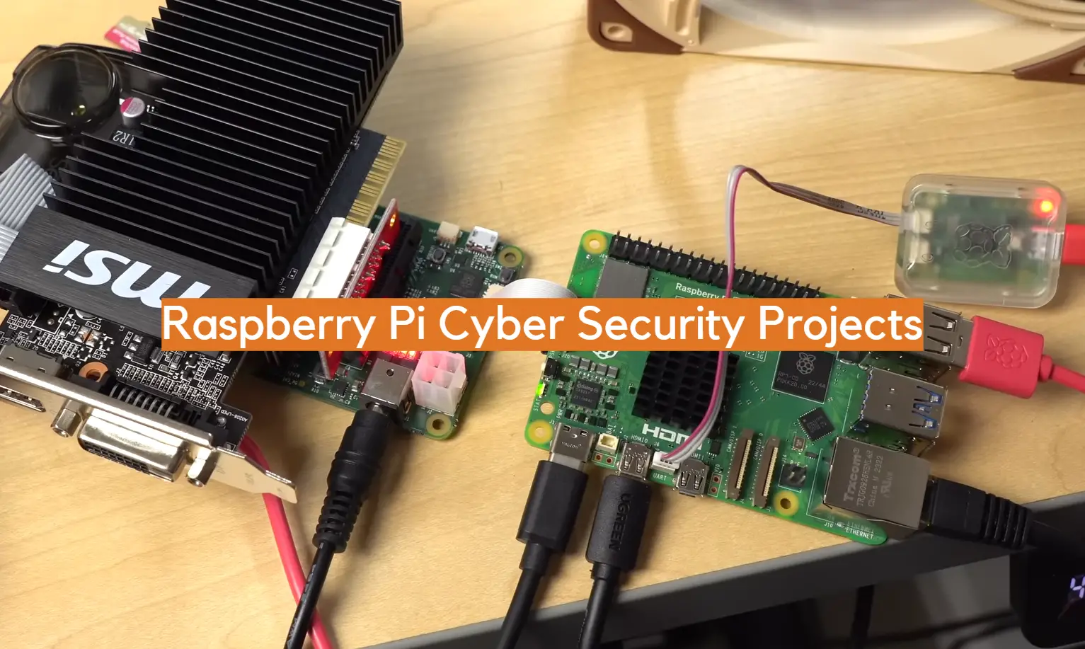 Raspberry Pi Cyber Security Projects