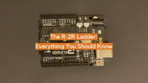 The R-2R Ladder: Everything You Should Know - ElectronicsHacks