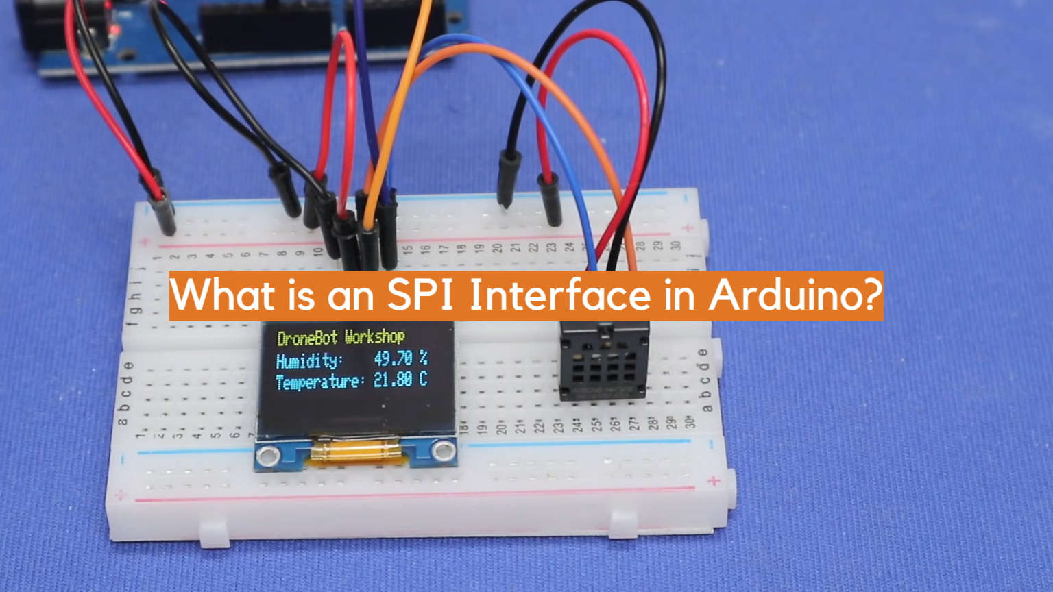 What is an SPI Interface in Arduino? - ElectronicsHacks